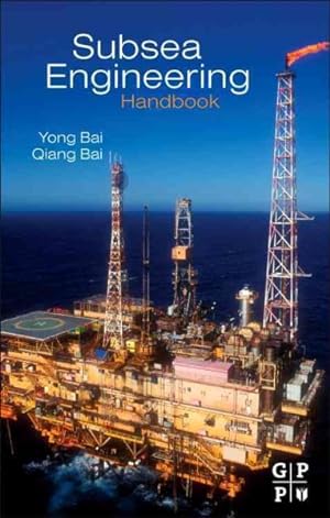Imagen del vendedor de Subsea Engineering Handbook a la venta por GreatBookPricesUK