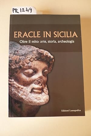 Immagine del venditore per Eracle in Sicilia, oltre il mito: arte, storia, archeologia venduto da Studio Bibliografico Restivo Navarra