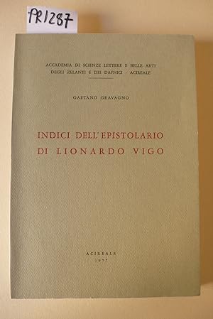 Indici dell'epistolario di Lionardo Vigo conservato nella biblioteca Zelantea