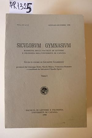 SICULORUM GYMNASIUM, n. 1-2 gennaio-Dicembre 1998, Studi in onore di Giuseppe Giarrizzo