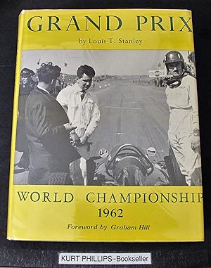 Grand Prix World Championship 1962 (Foreward by Graham Hill)