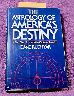 Seller image for The astrology of America's destiny for sale by THE BOOK VAULT