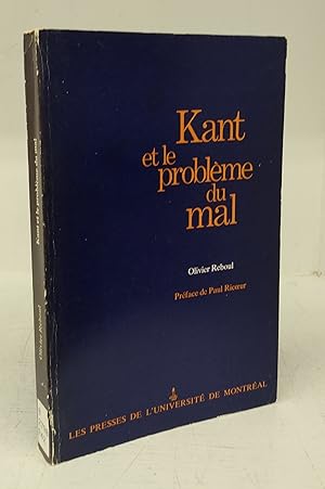 Bild des Verkufers fr Kant et la probleme du mal zum Verkauf von Attic Books (ABAC, ILAB)