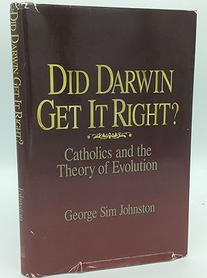 Seller image for DID DARWIN GET IT RIGHT? Catholics and the Theory of Evolution for sale by Kubik Fine Books Ltd., ABAA