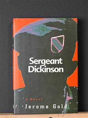 Seller image for Sergeant Dickinson for sale by Tree Frog Fine Books and Graphic Arts