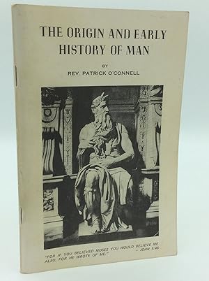Image du vendeur pour THE ORIGIN AND EARLY HISTORY OF MAN mis en vente par Kubik Fine Books Ltd., ABAA
