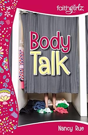 Seller image for Body Talk (Faithgirlz) for sale by Reliant Bookstore