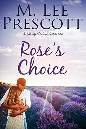 Imagen del vendedor de Rose's Choice (Morgan's Run) a la venta por Reliant Bookstore