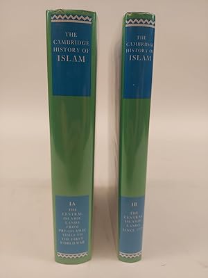 Bild des Verkufers fr THE CAMBRIDGE HISTORY OF ISLAM VOLUMES 1A & 1B [2 VOLUMES] zum Verkauf von Second Story Books, ABAA
