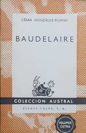 Imagen del vendedor de Baudelaire a la venta por Librera Alonso Quijano