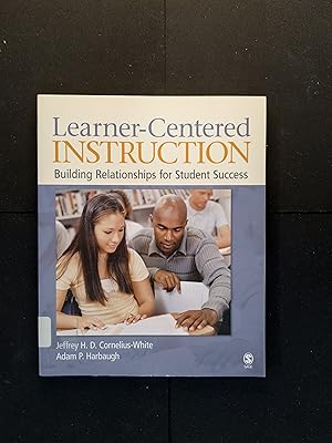 Seller image for Learner-Centered Instruction: Building Relationships for Student Success for sale by ShowMe D Books