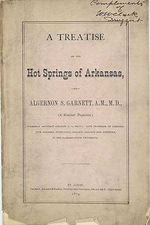Seller image for A TREATISE ON THE HOT SPRINGS OF ARKANSAS for sale by Bartleby's Books, ABAA
