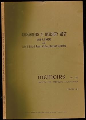 Image du vendeur pour Archaeology at Hatchery West in American Antiquity Volume 35 Number 4, Memoir Number 24 mis en vente par The Book Collector, Inc. ABAA, ILAB