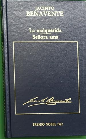 Seller image for La malquerida ; Seora ama for sale by Librera Alonso Quijano