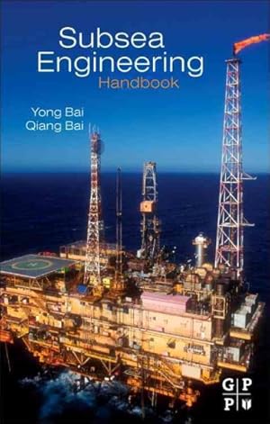 Imagen del vendedor de Subsea Engineering Handbook a la venta por GreatBookPricesUK
