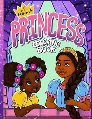 Seller image for A Black Princess Coloring Book (Paperback) for sale by Grand Eagle Retail