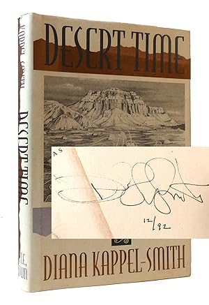 Seller image for DESERT TIME: A JOURNEY THROUGH THE AMERICAN SOUTHWEST SIGNED for sale by Rare Book Cellar