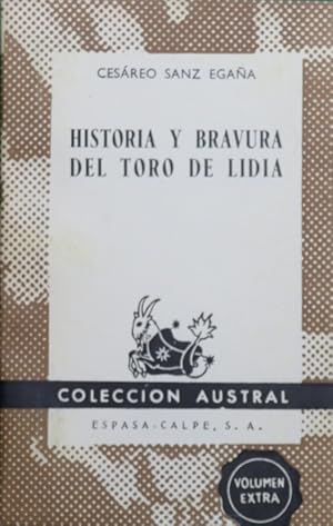 Seller image for Historia y bravura del toro de lidia for sale by Librera Alonso Quijano