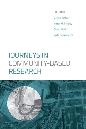 Seller image for Journeys in Community-Based Research for sale by GreatBookPrices