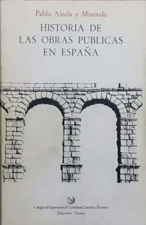Seller image for Historia de las obras pblicas en Espaa for sale by Librera Alonso Quijano