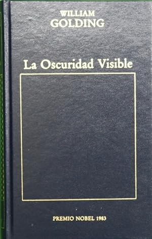 Seller image for La oscuridad visible for sale by Librera Alonso Quijano