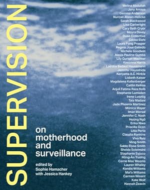 Immagine del venditore per Supervision : On Motherhood and Surveillance venduto da GreatBookPricesUK