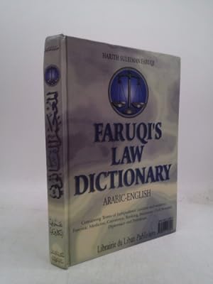 Bild des Verkufers fr Faruqi's Law Dictionary: English-Arabic: Meanings and Definitions of Terms of English and American Jurisprudence (Ancient and Modern), Forensic zum Verkauf von ThriftBooksVintage