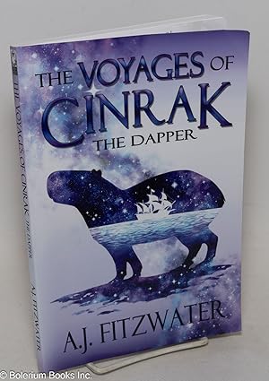 The Voyages of Cinrak the Dapper