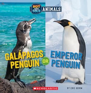 Seller image for Galapagos Penguin or Emperor Penguin (Hot and Cold Animals) (Paperback or Softback) for sale by BargainBookStores