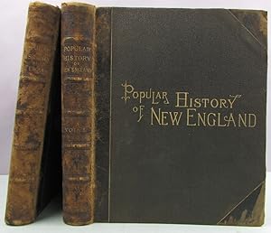 Imagen del vendedor de A History of New England containing Historical and Descriptive Sketches of the Counties, Cities and Principal Towns Volumes 1-2 a la venta por Antique Emporium