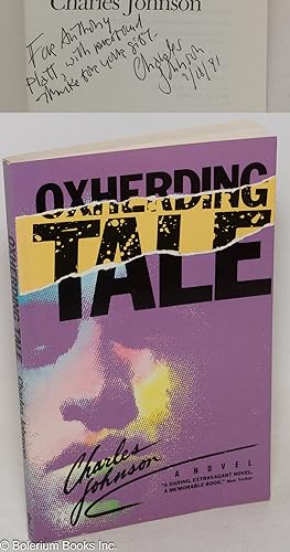 Seller image for Oxherding Tale a novel [inscribed & signed] for sale by Bolerium Books Inc.