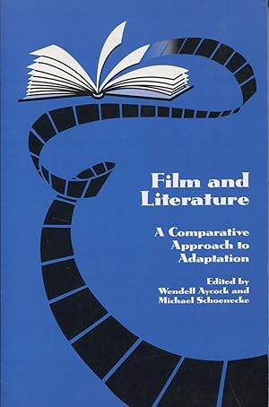 Seller image for Film and Literature; a comparative approach to adaptation for sale by Waysidebooks