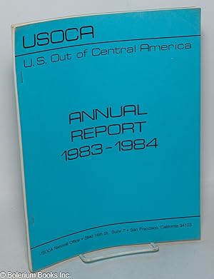 USOCA: U.S. Out of Central America. Annual report 1983-1984