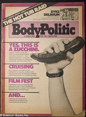 Seller image for The Body Politic: a magazine for gay liberation; #58, November 1979: Yes, This is a Zucchini for sale by Bolerium Books Inc.