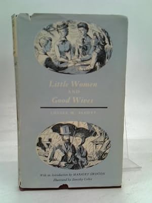 Bild des Verkufers fr Little Women Good Wives zum Verkauf von World of Rare Books