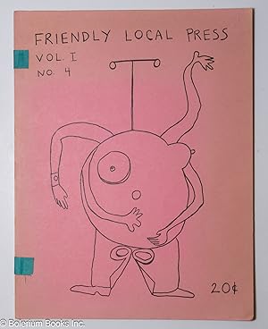 Seller image for Friendly Local Press: vol. 1, #4 for sale by Bolerium Books Inc.