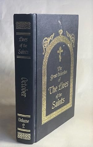 Seller image for The Great Collection of the Lives of the Saints, Vol. 2: October for sale by Furrowed Brow Books, IOBA
