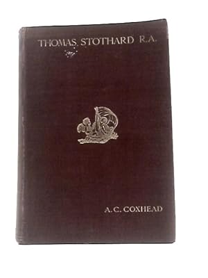 Imagen del vendedor de Thomas Stothard R.A. a la venta por World of Rare Books