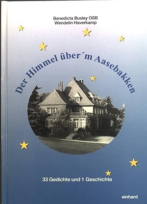 Bild des Verkufers fr Der Himmel ber'm Aasebakken: 33 Gedichte und 1 Geschichte zum Verkauf von books4less (Versandantiquariat Petra Gros GmbH & Co. KG)