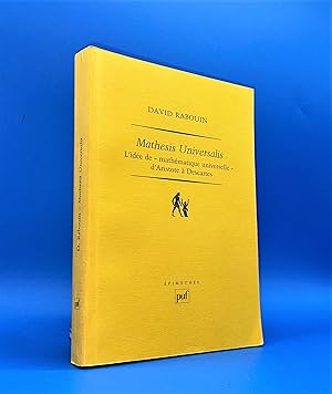 Image du vendeur pour Mathesis universalis. L'ide de " mathmatique universelle " d'Aristote  Descartes mis en vente par Librairie Orphe