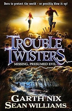 Immagine del venditore per Troubletwisters 4: Missing, Presumed Evil venduto da WeBuyBooks