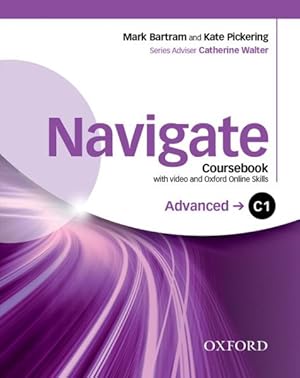 Immagine del venditore per Navigate: C1 Advanced. Coursebook with DVD and Oxford Online Skills Program venduto da GreatBookPrices