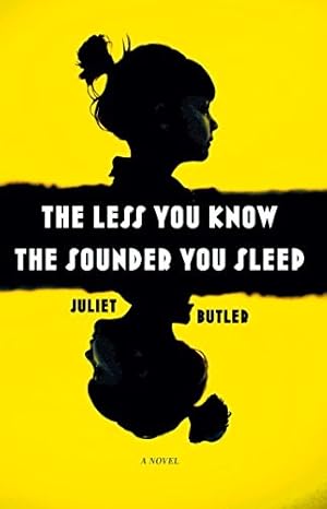 Seller image for The Less You Know The Sounder You Sleep for sale by Giant Giant