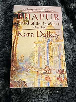 Seller image for Bijapur (Blood of the Goddess) for sale by Druid City Vintage