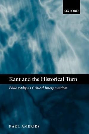 Seller image for Kant and the Historical Turn (Paperback) for sale by AussieBookSeller
