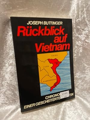 Bild des Verkufers fr Rckblick auf Vietnam zum Verkauf von Antiquariat Jochen Mohr -Books and Mohr-