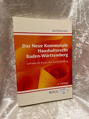 Bild des Verkufers fr Das Neue Kommunale Haushaltsrecht Baden-Wrttemberg zum Verkauf von Antiquariat Jochen Mohr -Books and Mohr-