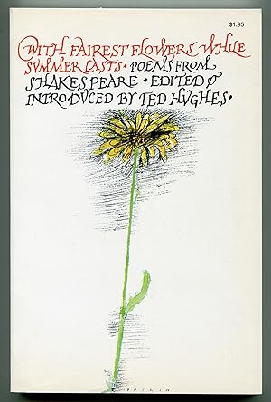 Seller image for With Fairest Flowers Whiles Summer Lasts: Poems from Shakespeare for sale by Between the Covers-Rare Books, Inc. ABAA