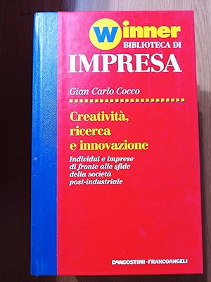 Creatività, ricerca e innovazione