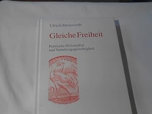 Gleiche Freiheit : politische Philosophie und Verteilungsgerechtigkeit.